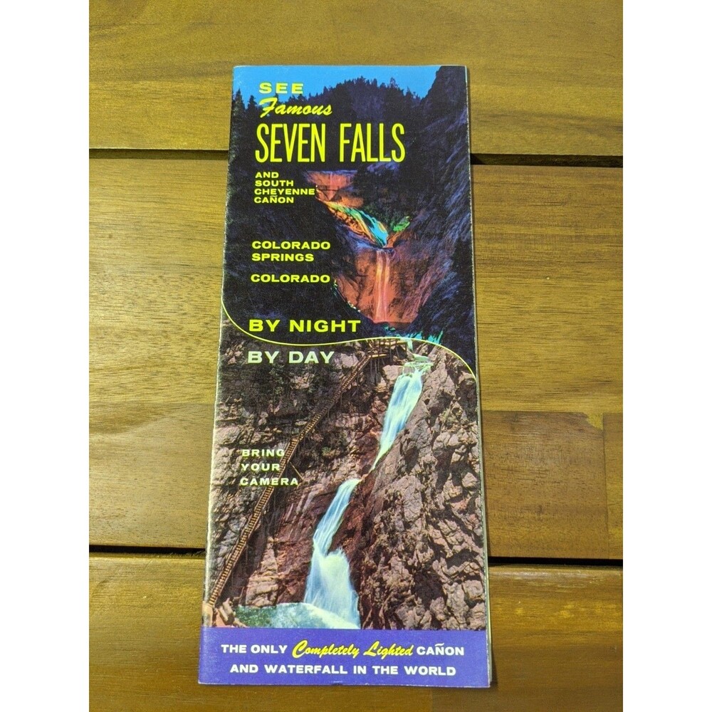 See Famous Seven Falls Colorado Springs By Night By Day Brochure